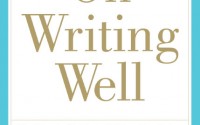 On Writing Well, William Zinsser